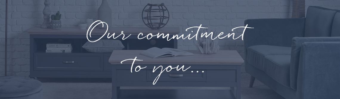 Our Commitment to you